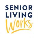 Senior Living FastMatch for Displaced Workers
